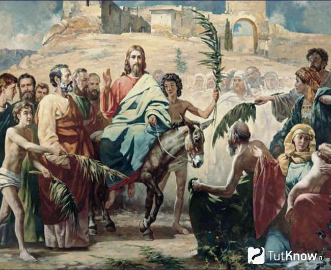 История Вербного воскресенья